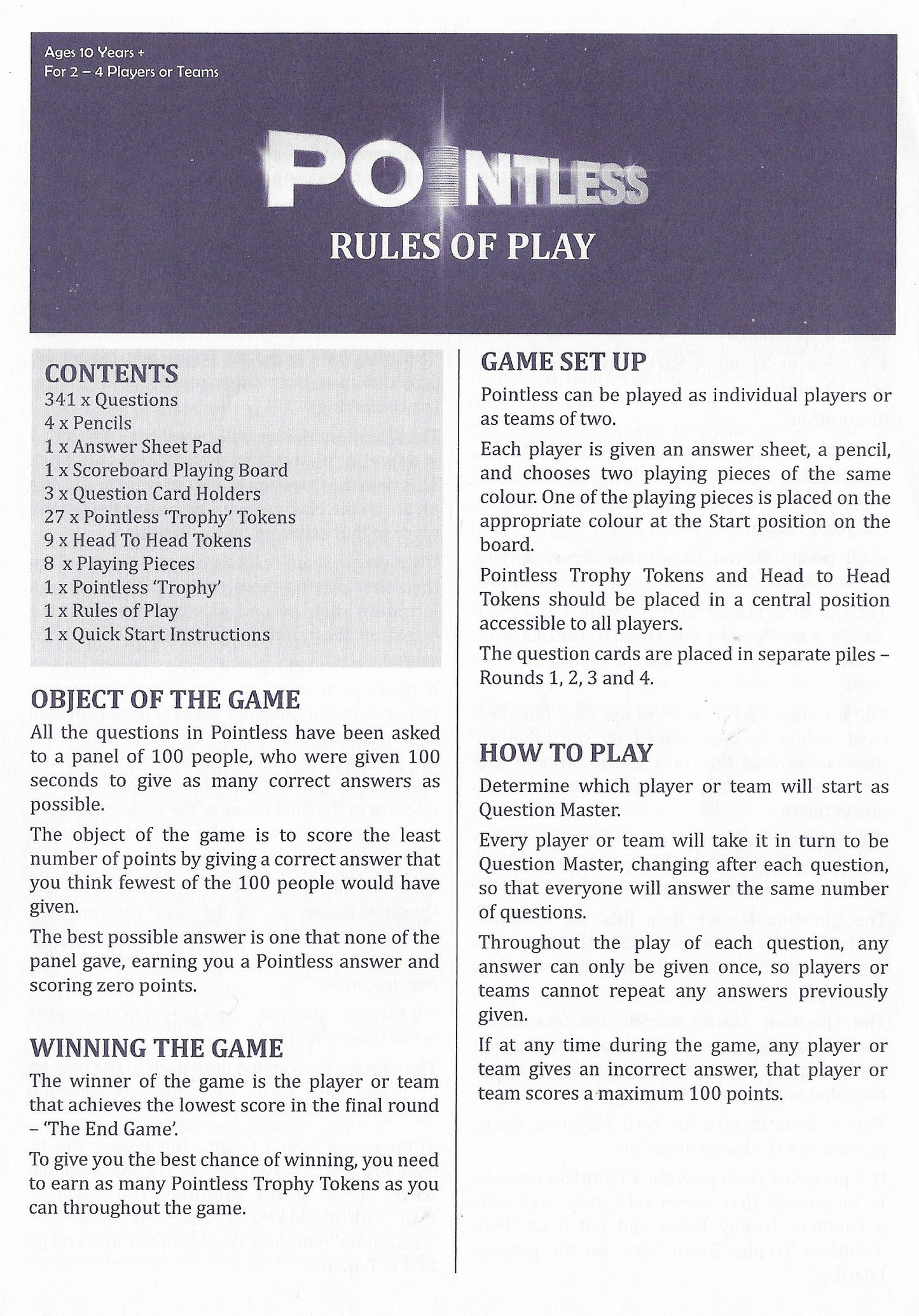 Discover how to play with the official Pointless (2012) board game rules included in every set.