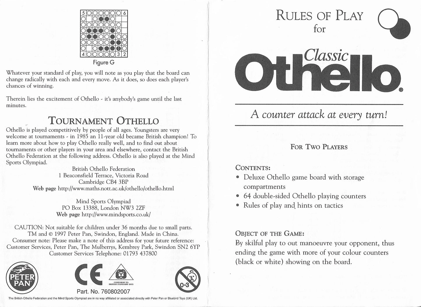 Easy to learn, hard to master – Othello (1997) is strategy at its finest.