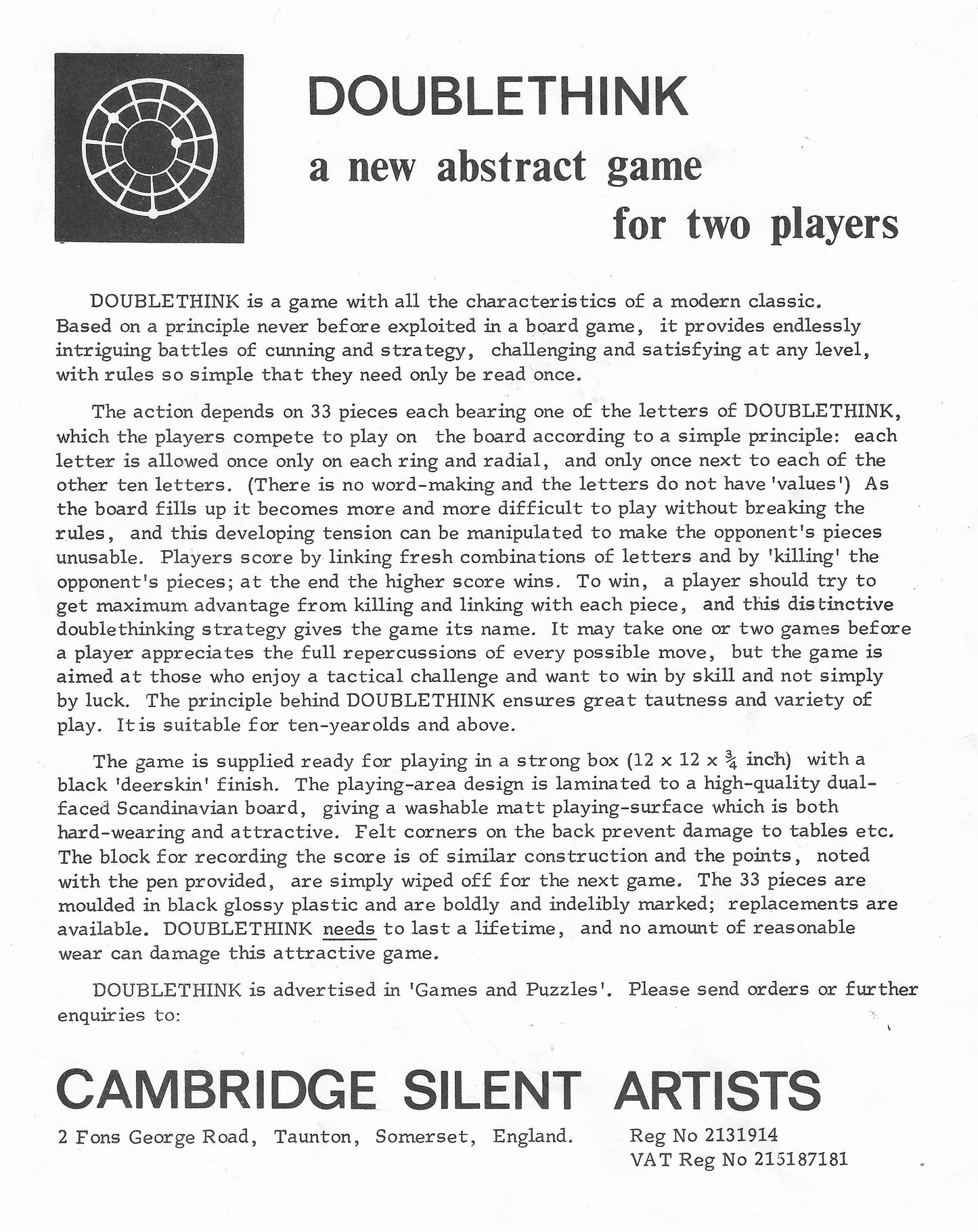 The rules of Doublethink (1977) are simple to learn yet create endless strategic possibilities.