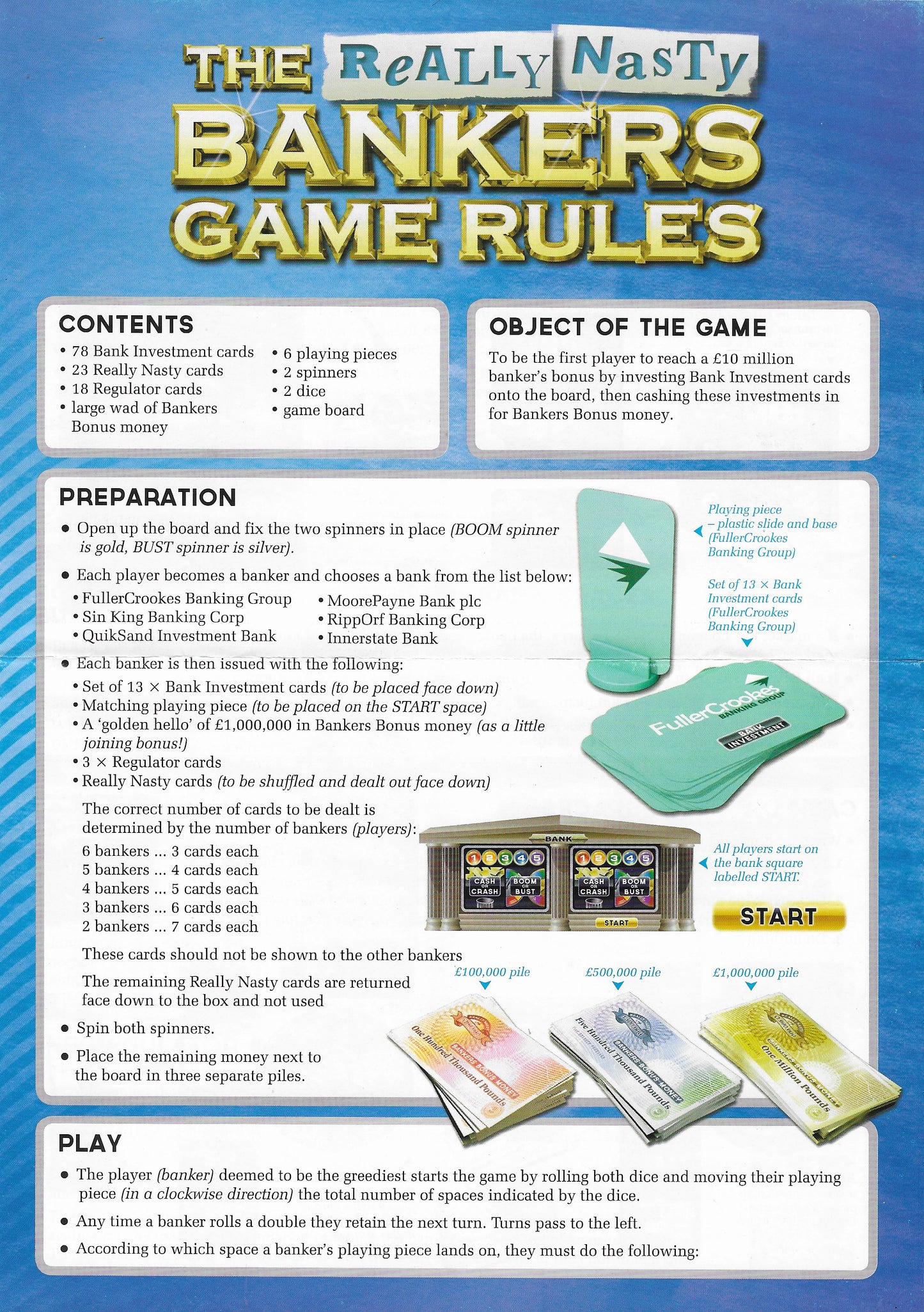 Will you invest wisely or take everyone down with you in The Really Nasty Bankers Game (2013)