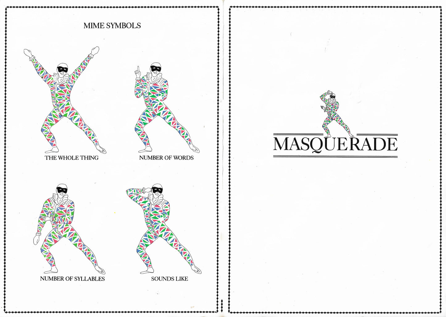 Each turn in Masquerade (1986) includes two die rolls and one hilarious mime performance.
