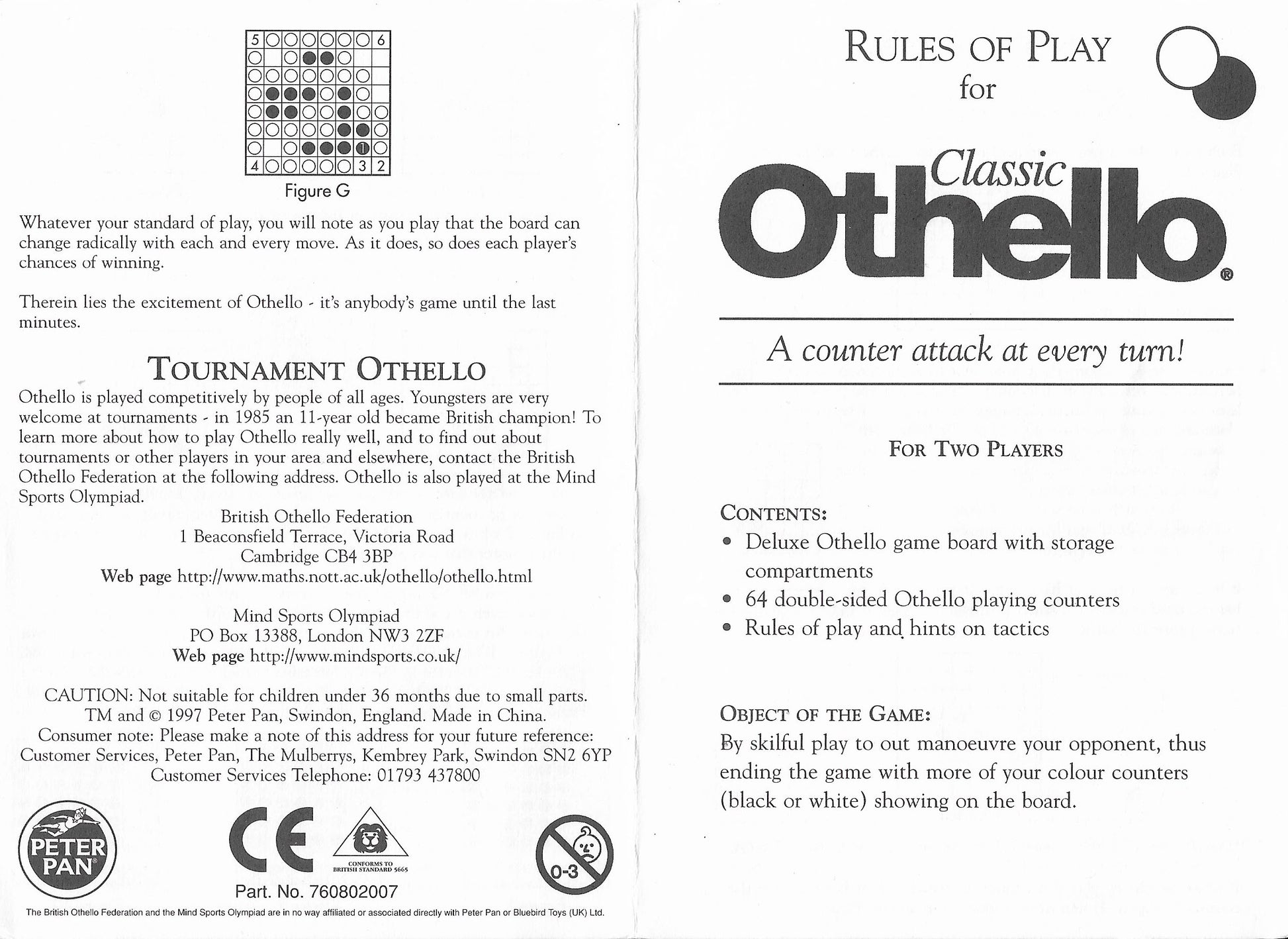 Easy to learn, hard to master – Othello (1997) is strategy at its finest.