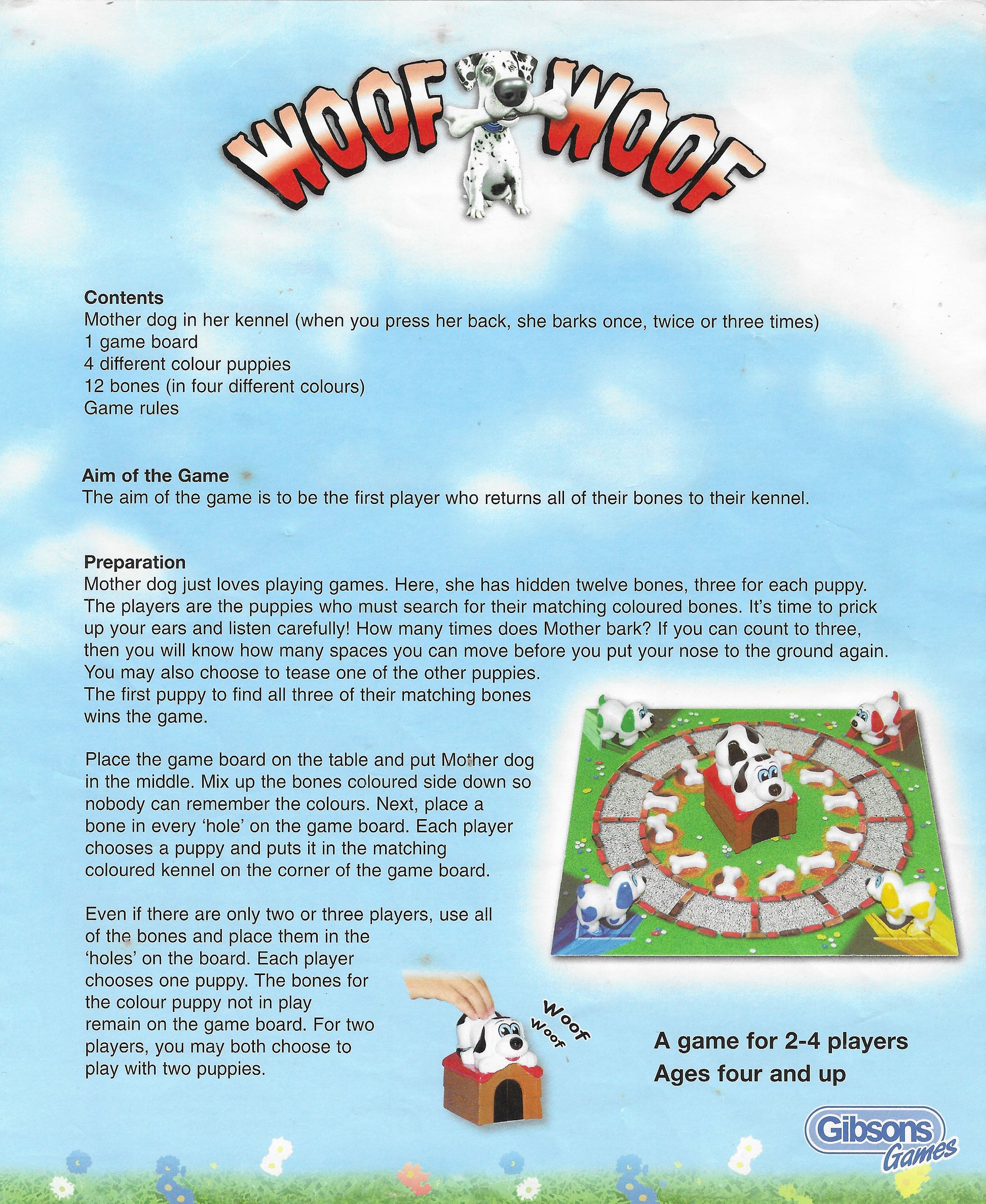 In Woof Woof (2006), each turn starts with a bark—move your puppy, sniff out a bone, and hope it’s a match!
