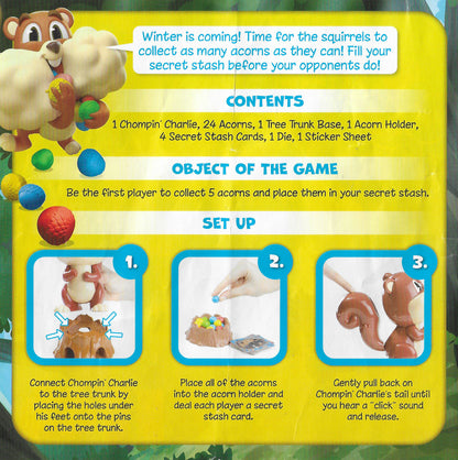 Squirrel away the most acorns in Chompin’ Charlie (2021)… but beware, he pops without warning!