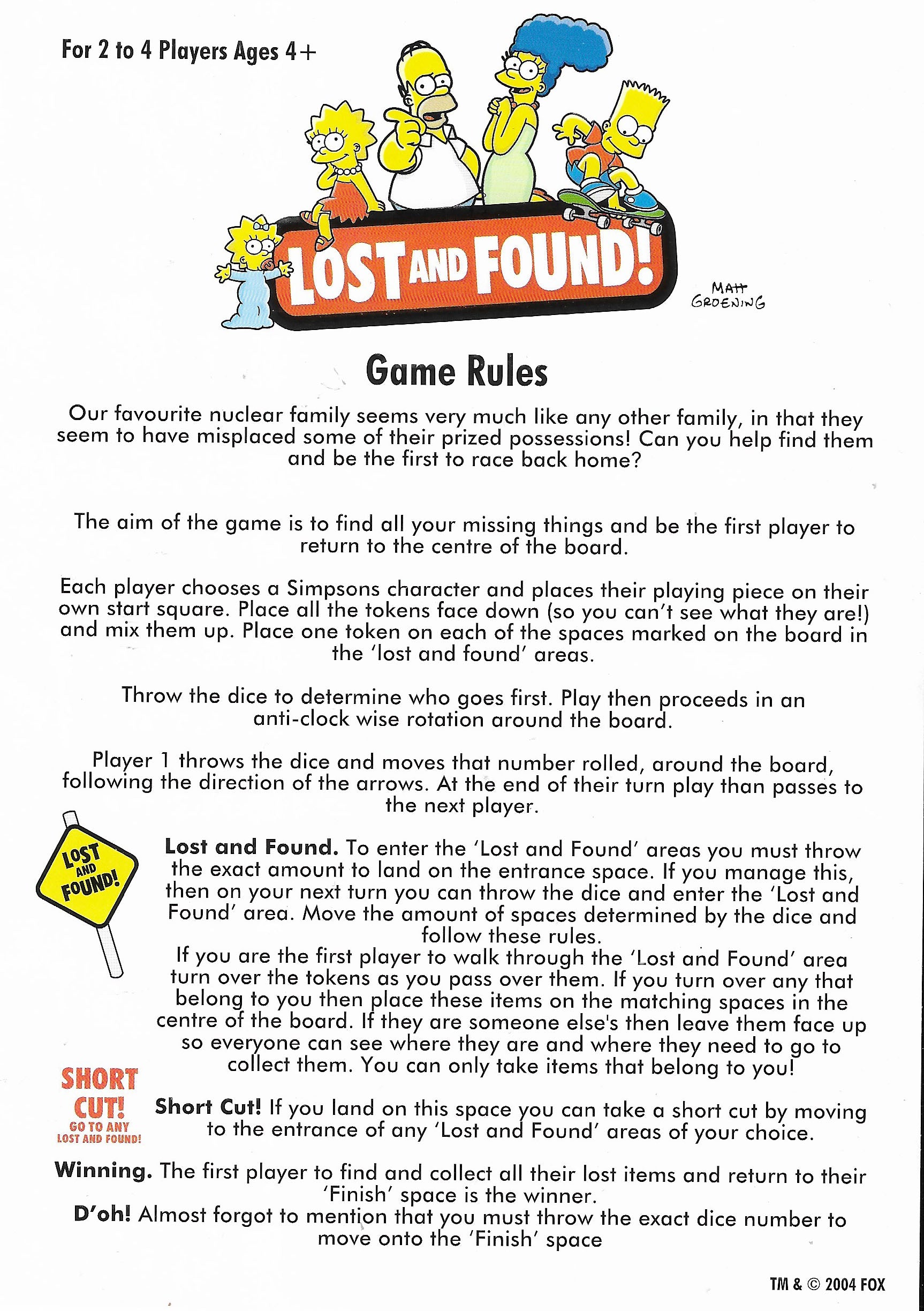 The Simpsons – Lost and Found (2005) rules explained clearly so you can start playing straight away.